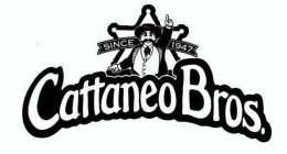 CATTANEO BROS. SINCE 1947