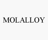 MOLALLOY