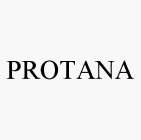 PROTANA