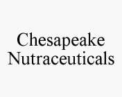 CHESAPEAKE NUTRACEUTICALS