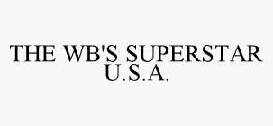 THE WB'S SUPERSTAR U.S.A.