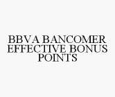 BBVA BANCOMER EFFECTIVE BONUS POINTS