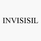 INVISISIL