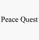 PEACE QUEST