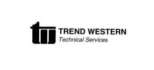 TW TREND WESTERN TECHNICAL SERVICES