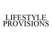 LIFESTYLE PROVISIONS