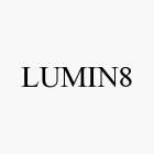 LUMIN8