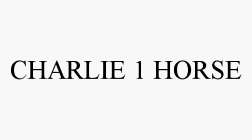 CHARLIE 1 HORSE