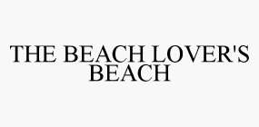 THE BEACH LOVER'S BEACH