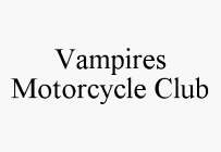 VAMPIRES MOTORCYCLE CLUB