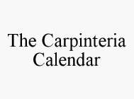 THE CARPINTERIA CALENDAR