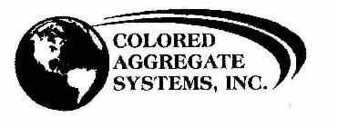 COLORED AGGREGATE SYSTEMS, INC.