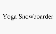 YOGA SNOWBOARDER