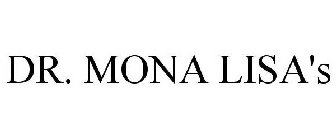 DR. MONA LISA'S