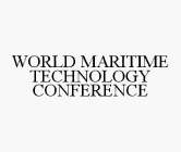 WORLD MARITIME TECHNOLOGY CONFERENCE