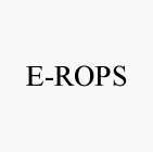E-ROPS
