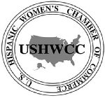 HISPANIC WOMEN'S CHAMBER OF COMMERCE USHWCC