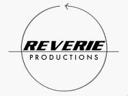 REVERIE PRODUCTIONS