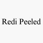 REDI PEELED