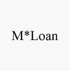 M*LOAN