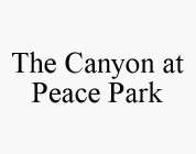 THE CANYON AT PEACE PARK
