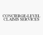 CONCIERGE-LEVEL CLAIMS SERVICES