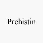 PREHISTIN