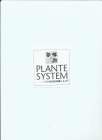 PLANTE SYSTEM
