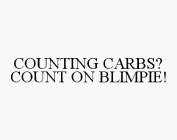 COUNTING CARBS? COUNT ON BLIMPIE!