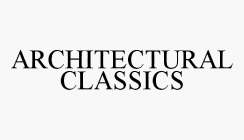 ARCHITECTURAL CLASSICS