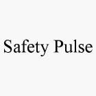 SAFETY PULSE