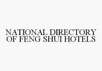 NATIONAL DIRECTORY OF FENG SHUI HOTELS