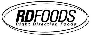 RD FOODS RIGHT DIRECTION FOODS