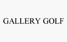 GALLERY GOLF