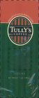 TULLY'S COFFEE HANDCRAFTED CUSTOM ROASTED COFFEE GROUND NET WEIGHT 12 OZ (34 OG)