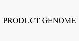 PRODUCT GENOME