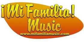 ¡MI FAMILIA! MUSIC WWW.MIFAMILIAMUSIC.COM