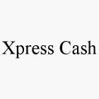 XPRESS CASH