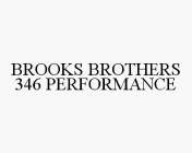 BROOKS BROTHERS 346 PERFORMANCE