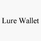 LURE WALLET
