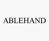 ABLEHAND