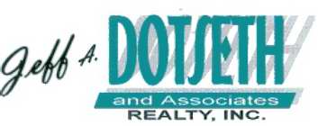 JEFF A. DOTSETH AND ASSOCIATES REALTY, INC.