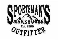 SPORTSMAN'S WAREHOUSE EST. 1986 OUTFITTER