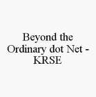 BEYOND THE ORDINARY DOT NET - KRSE