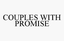 COUPLES WITH PROMISE