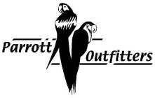 PARROTT OUTFITTERS