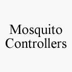 MOSQUITO CONTROLLERS