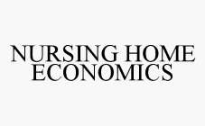 NURSING HOME ECONOMICS