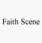 FAITH SCENE