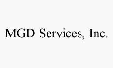 MGD SERVICES, INC.